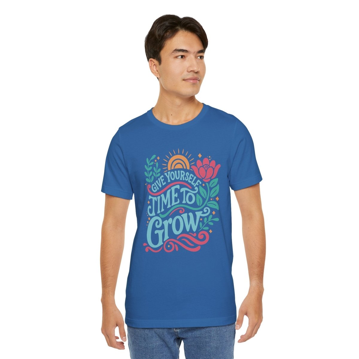 Give Yourself Time to Grow | Mental Health Shirt - Self - Care Shirts