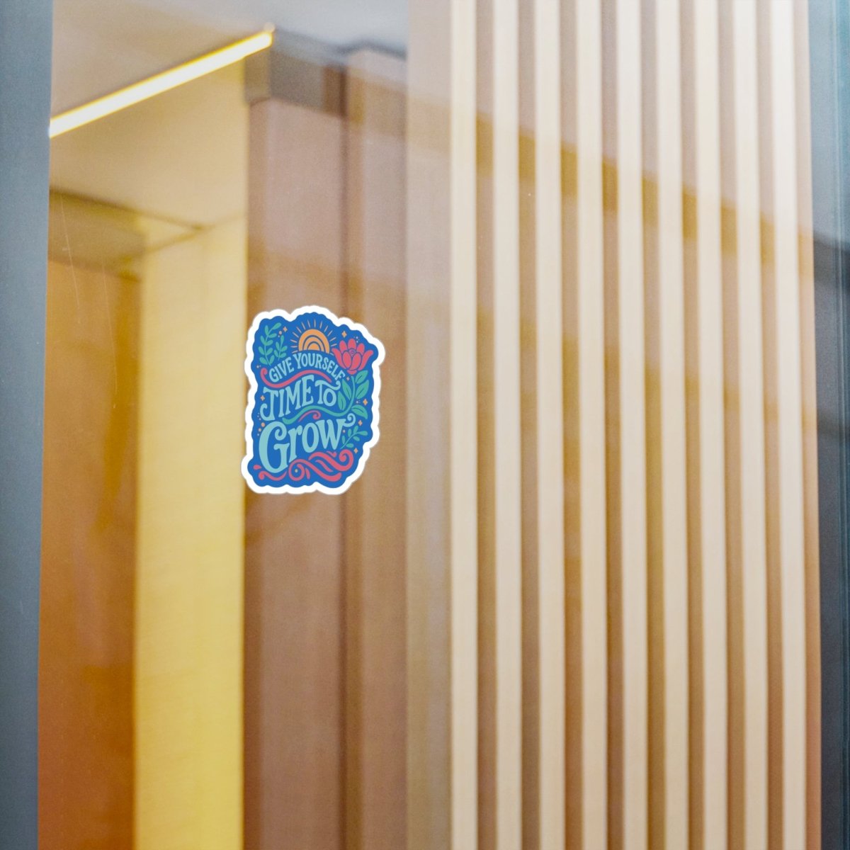 Give Yourself Time to Grow Sticker - Self - Care Shirts