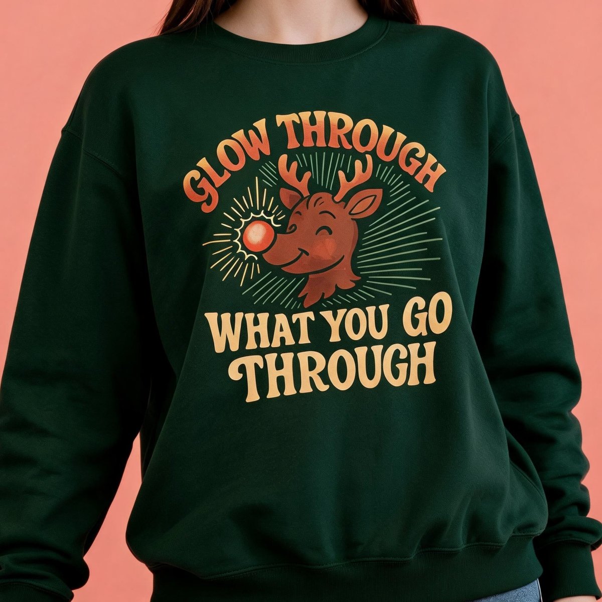 Glow Through What You Go Through Sweatshirt - Self-Care Shirts