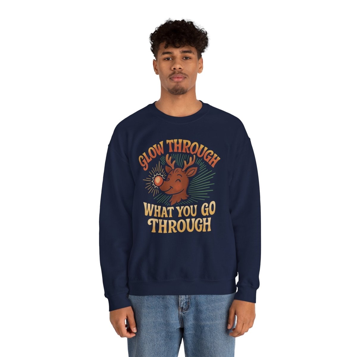 Glow Through What You Go Through Sweatshirt - Self - Care Shirts