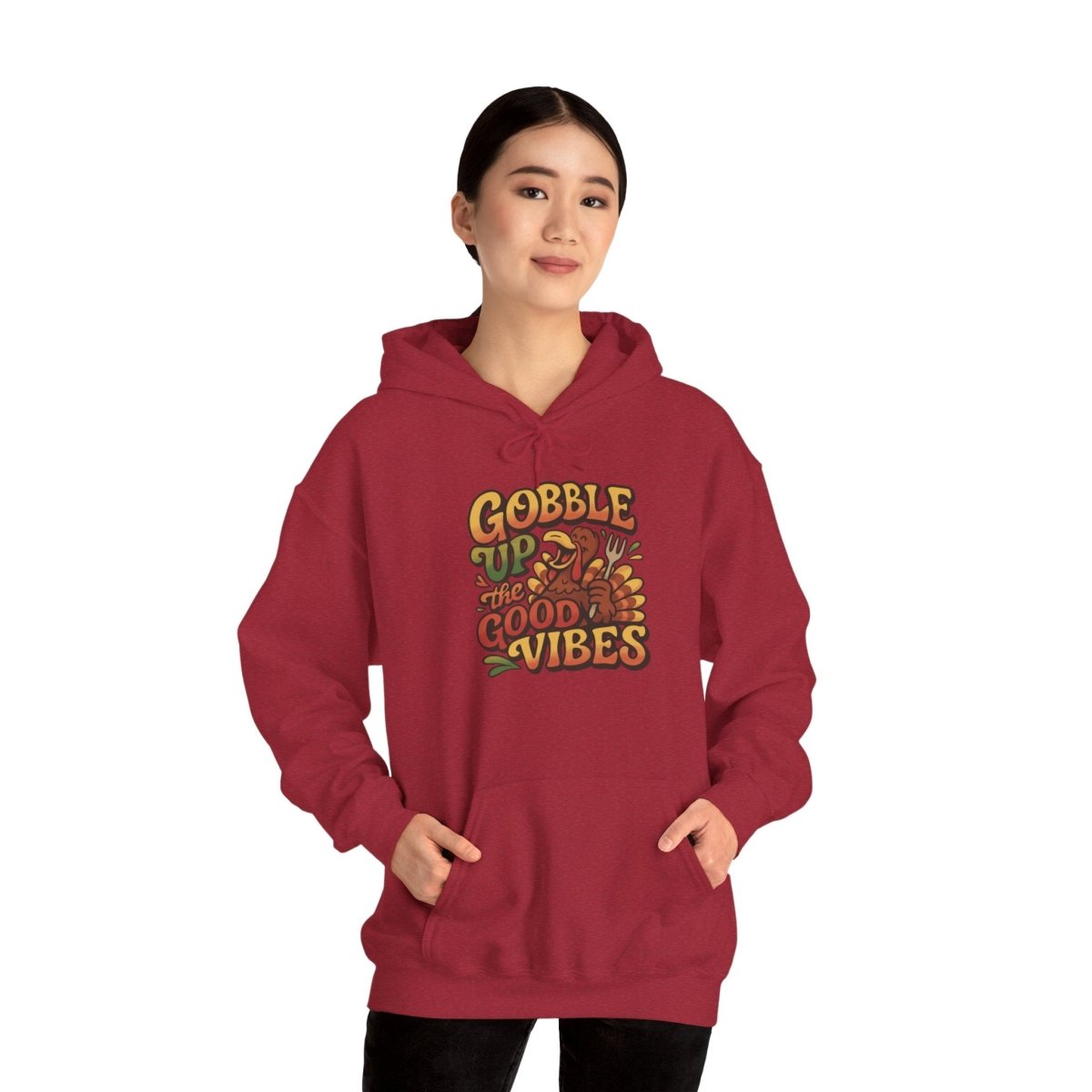 Gobble Up the Good Vibes Hoodie - Self - Care Shirts