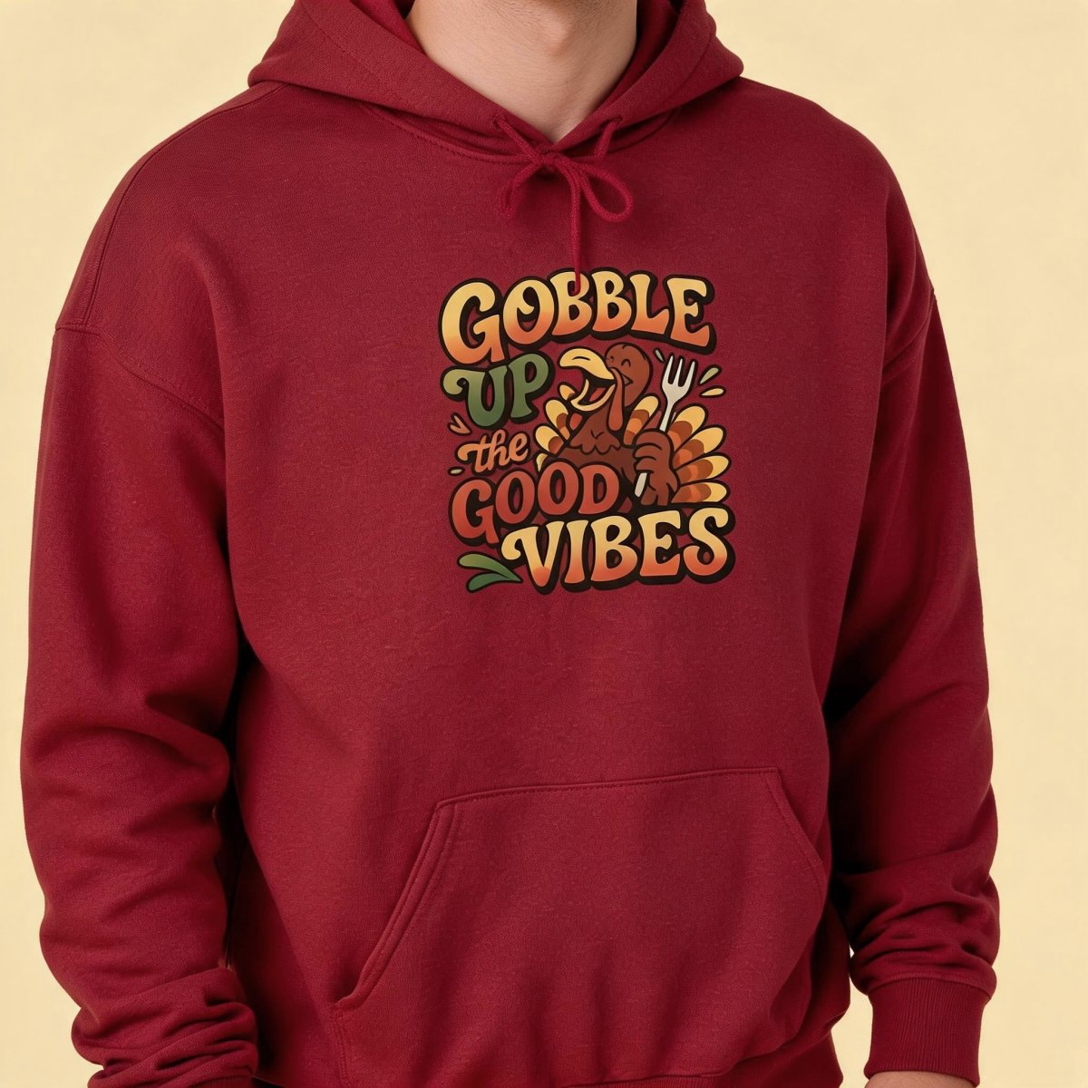 Gobble Up the Good Vibes Hoodie - Self-Care Shirts