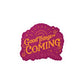 Good Things Are Coming Fuchsia Removable Vinyl Decal - Self - Care Shirts