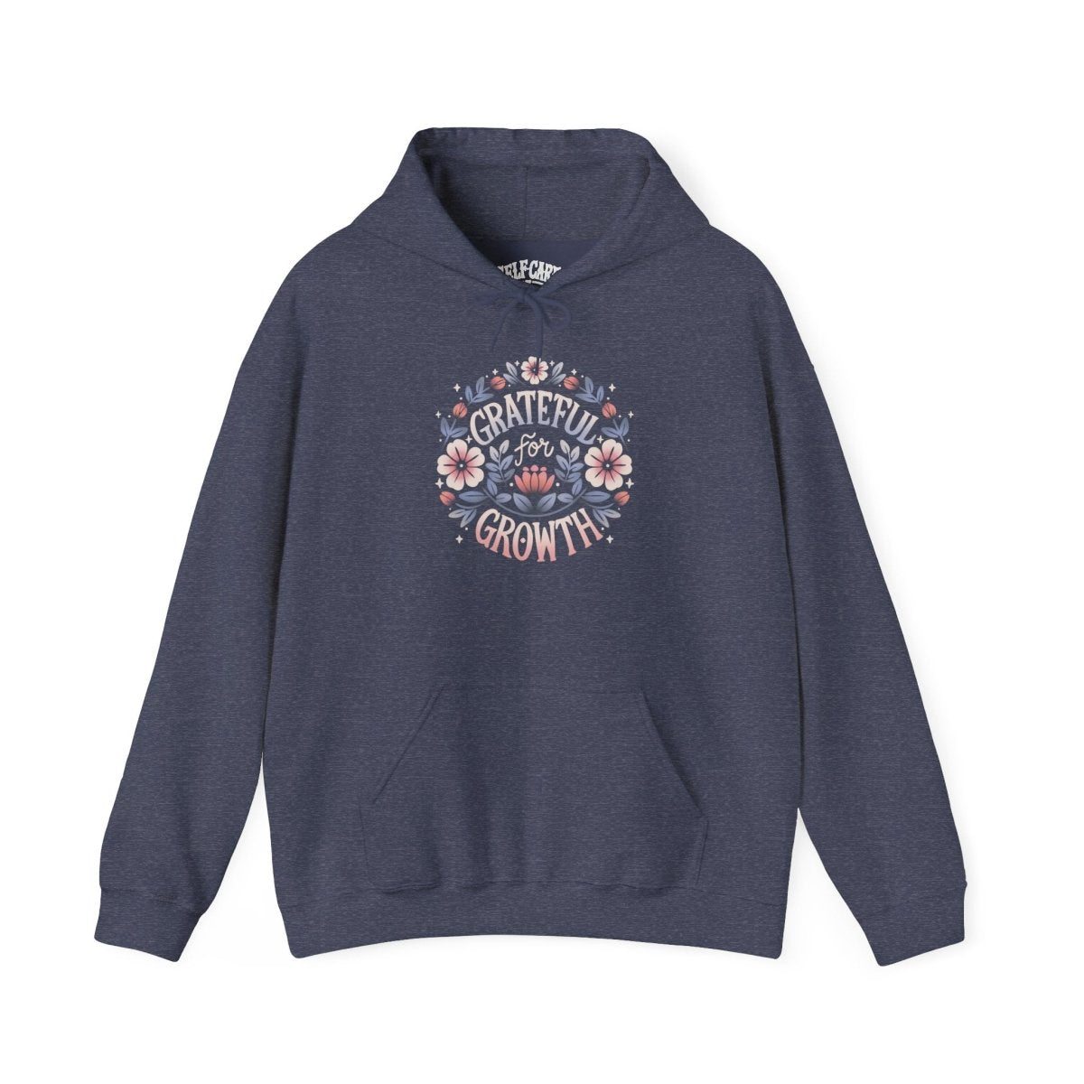 Grateful for Growth mental health hoodie - hand-drawn floral design - Self-Care Shirts