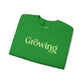 Growing | Embroidered Mental Health Sweatshirt - Self - Care Shirts