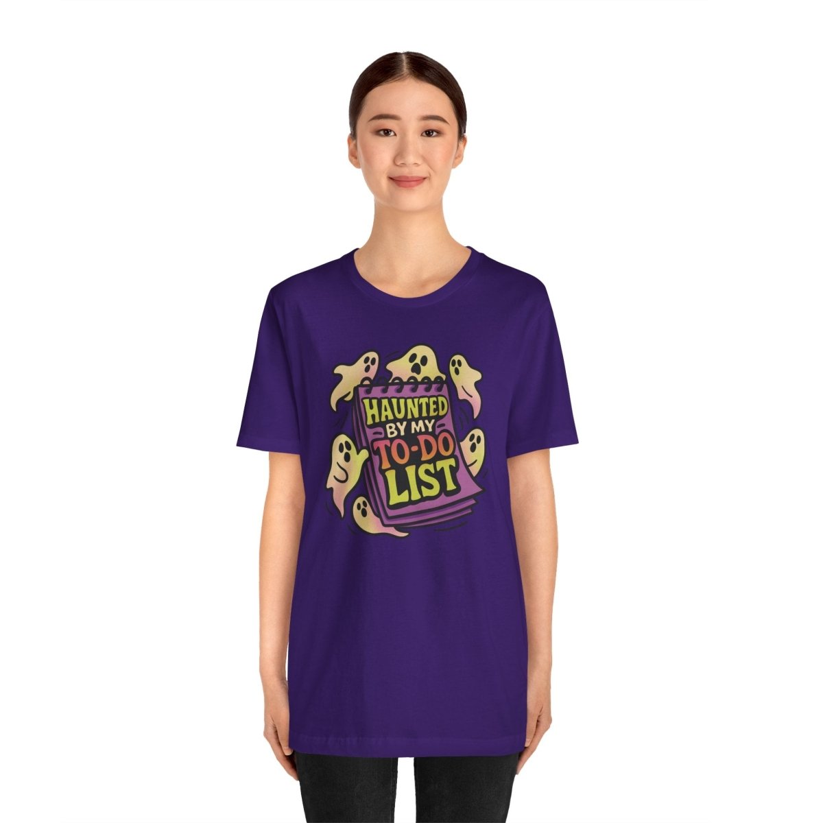 Haunted by My To - Do List | Mental Health Shirt - Self - Care Shirts