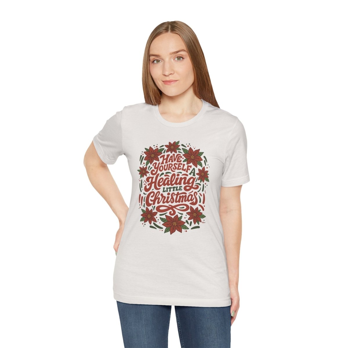 Have Yourself a Healing Little Christmas Shirt - Self - Care Shirts