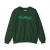 Healing | Embroidered Mental Health Sweatshirt - Self - Care Shirts