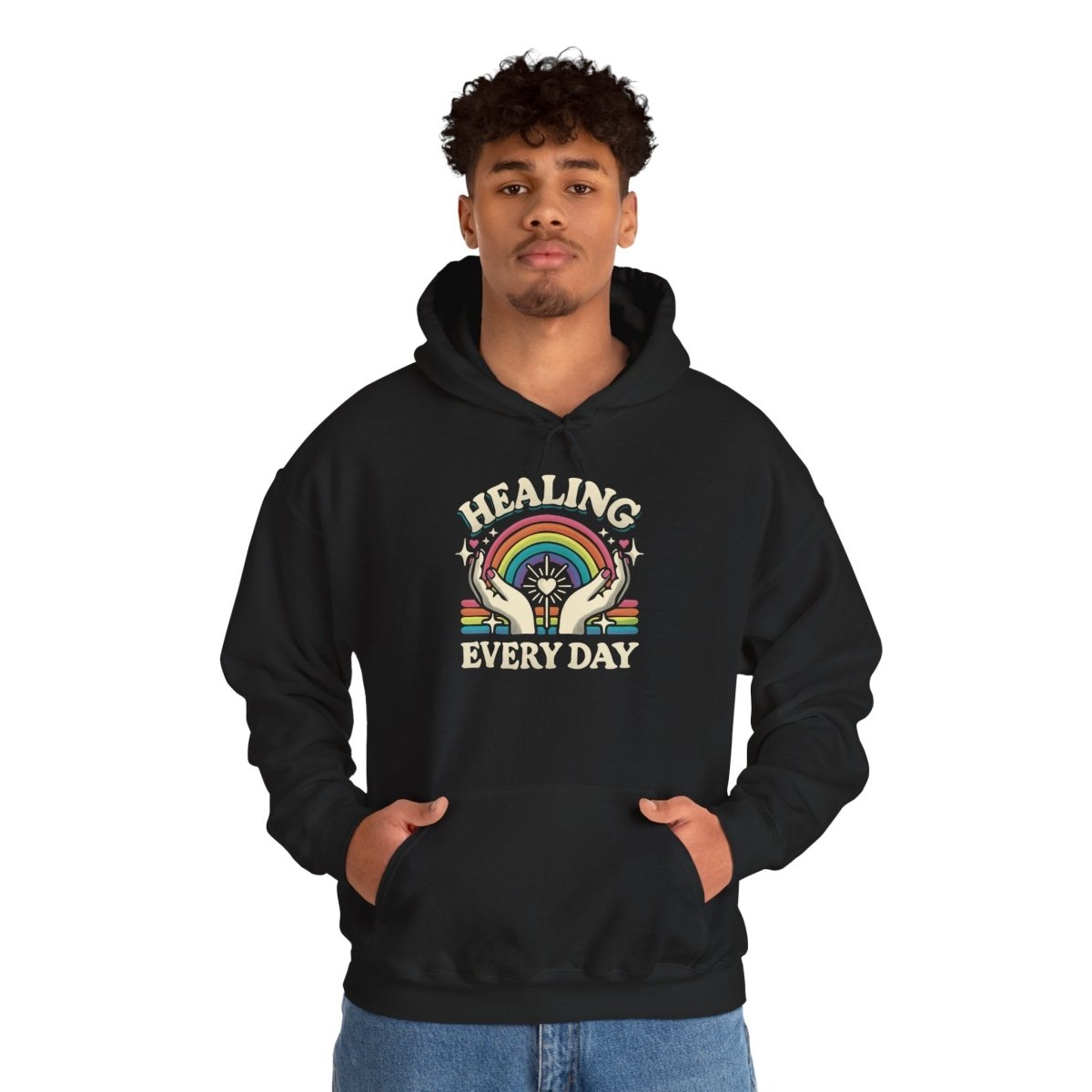 Healing Every Day Hoodie - Self - Care Shirts