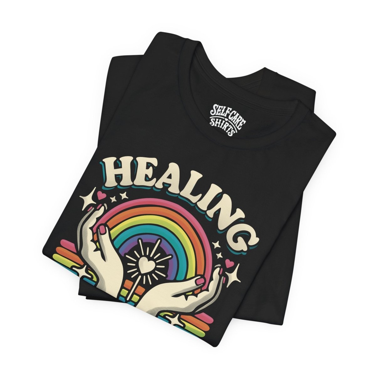 Healing Every Day | Mental Health Shirt - Self - Care Shirts