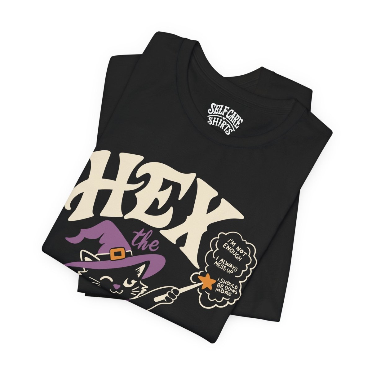 Hex the Inner Critic Shirt - Self-Care Shirts