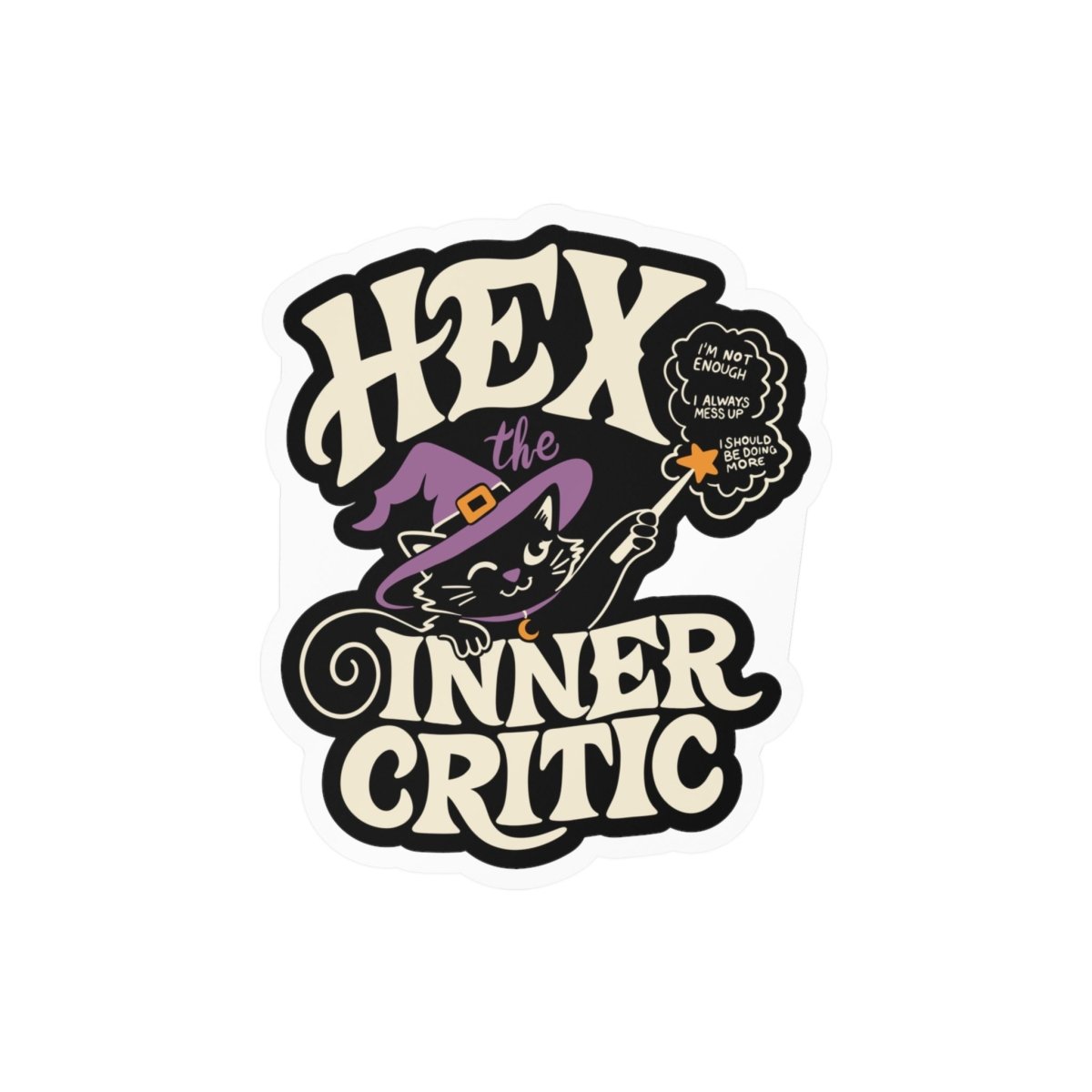 Hex the Inner Critic Sticker - Self-Care Shirts