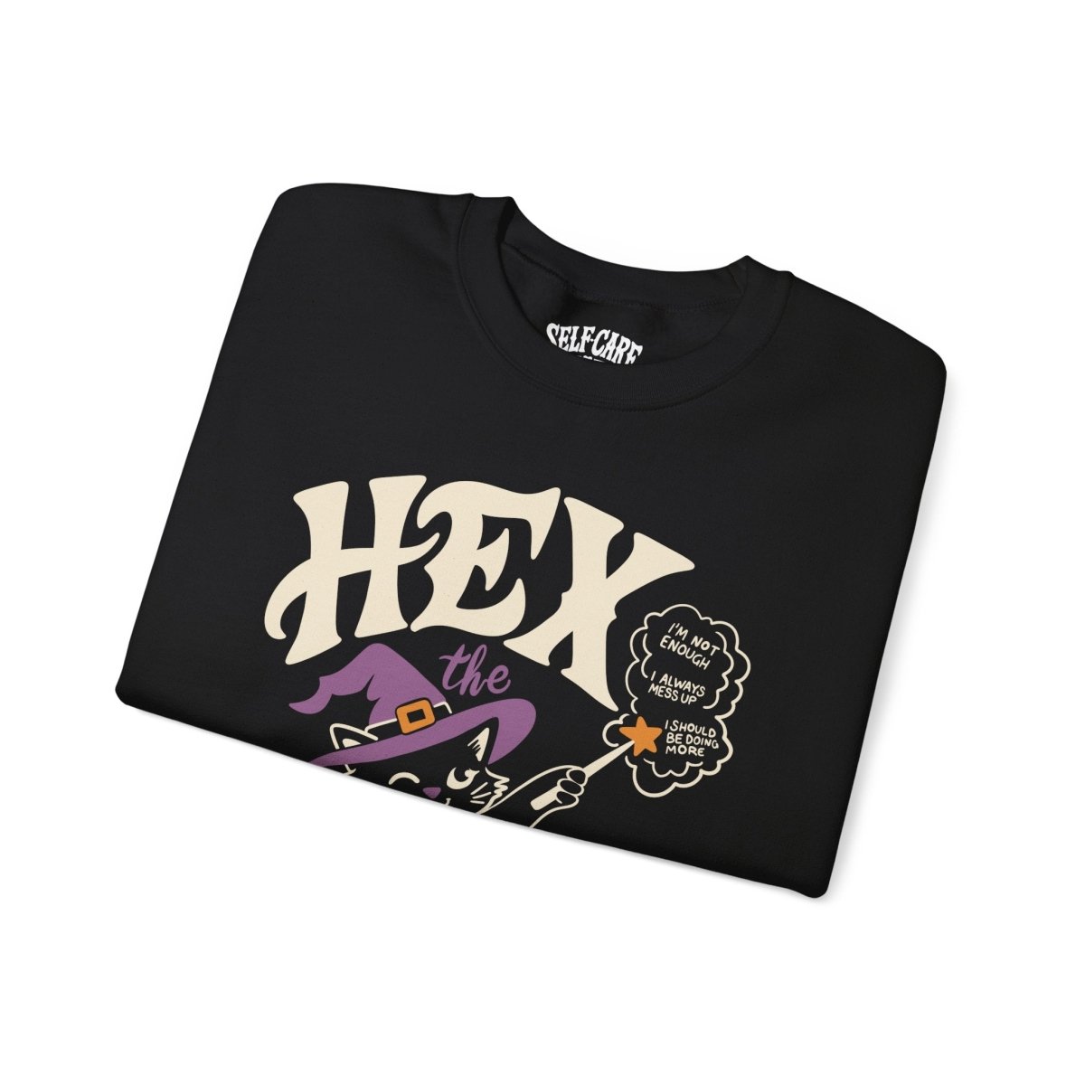 Hex the Inner Critic Sweatshirt - Self-Care Shirts