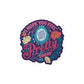 Hope You Feel Pretty Today Removable Vinyl Decal - Self - Care Shirts