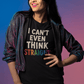 I Can't Even Think Straight T-Shirt - Self - Care Shirts