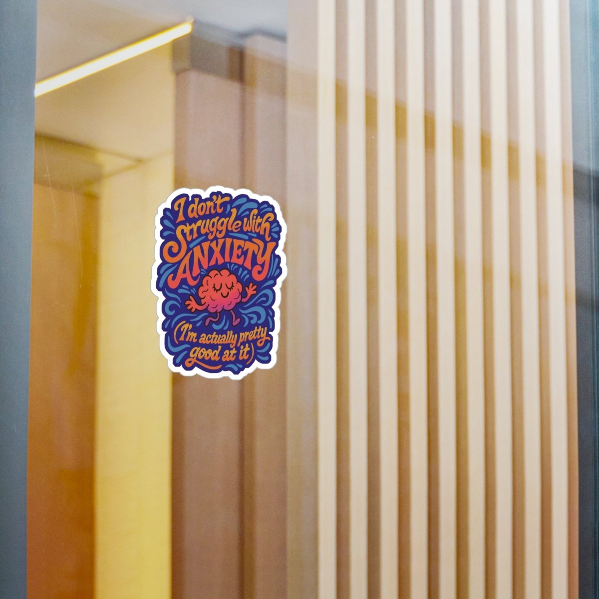 I Don't Struggle With Anxiety Sticker - Self - Care Shirts