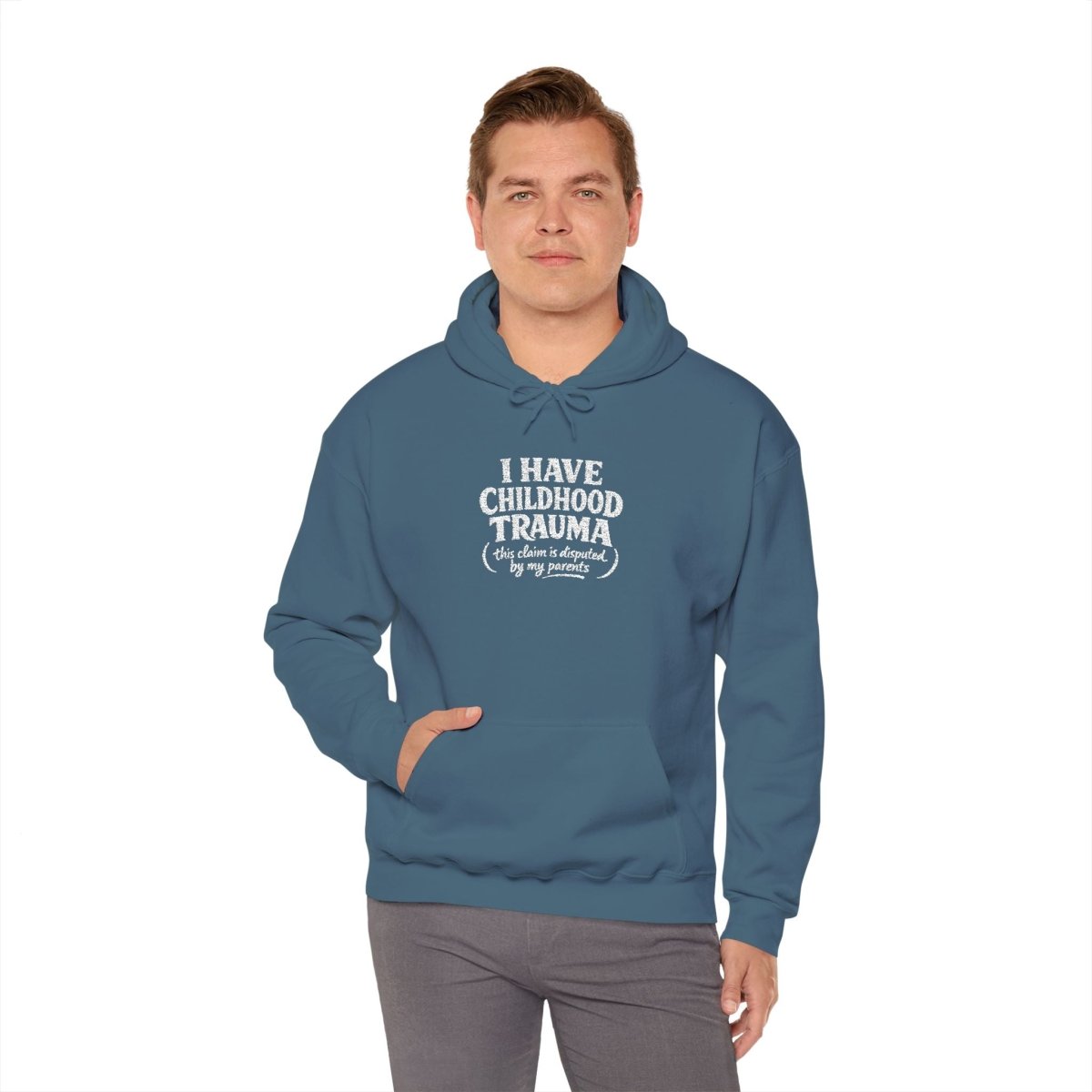 I Have Childhood Trauma (This Claim Is Disputed by My Parents) Embroidered Hoodie - Self - Care Shirts