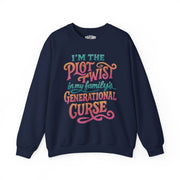 I'm the Plot Twist in My Family’s Generational Curse | Mental Health Sweatshirt - Self - Care Shirts