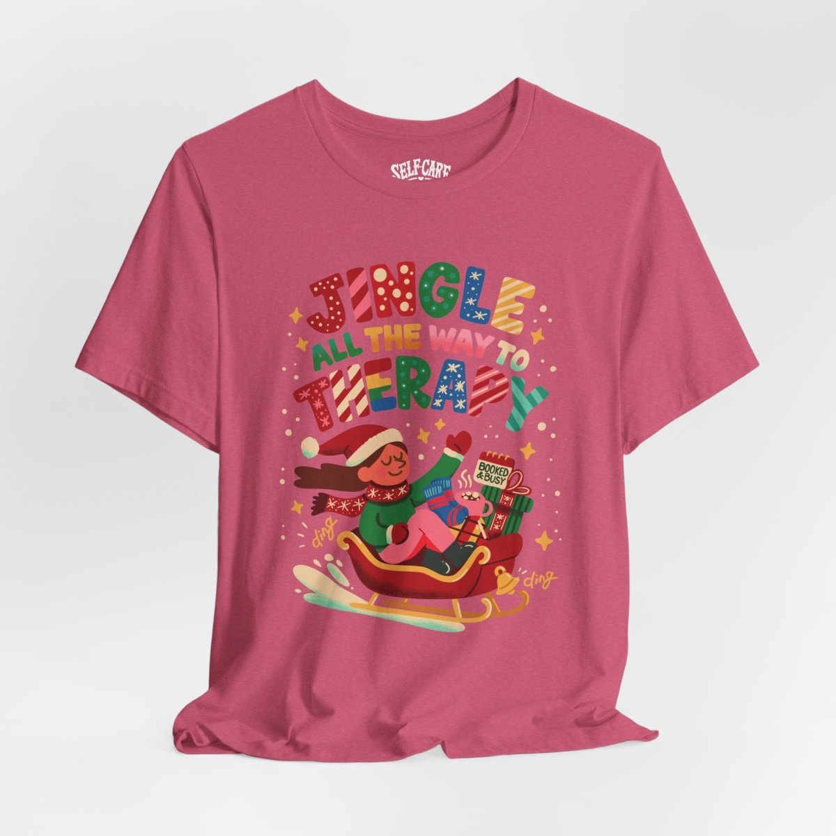 Jingle All the Way to Therapy | Mental Health Shirt - Self - Care Shirts