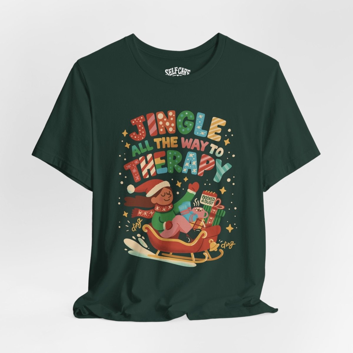 Jingle All the Way to Therapy | Mental Health Shirt - Self - Care Shirts