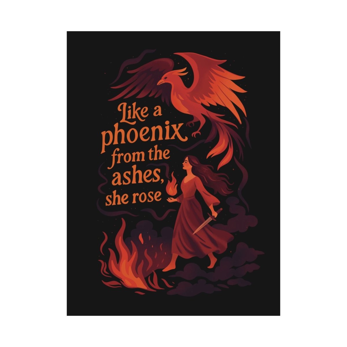 Like a Phoenix from the Ashes, She Rose Poster - Self - Care Shirts