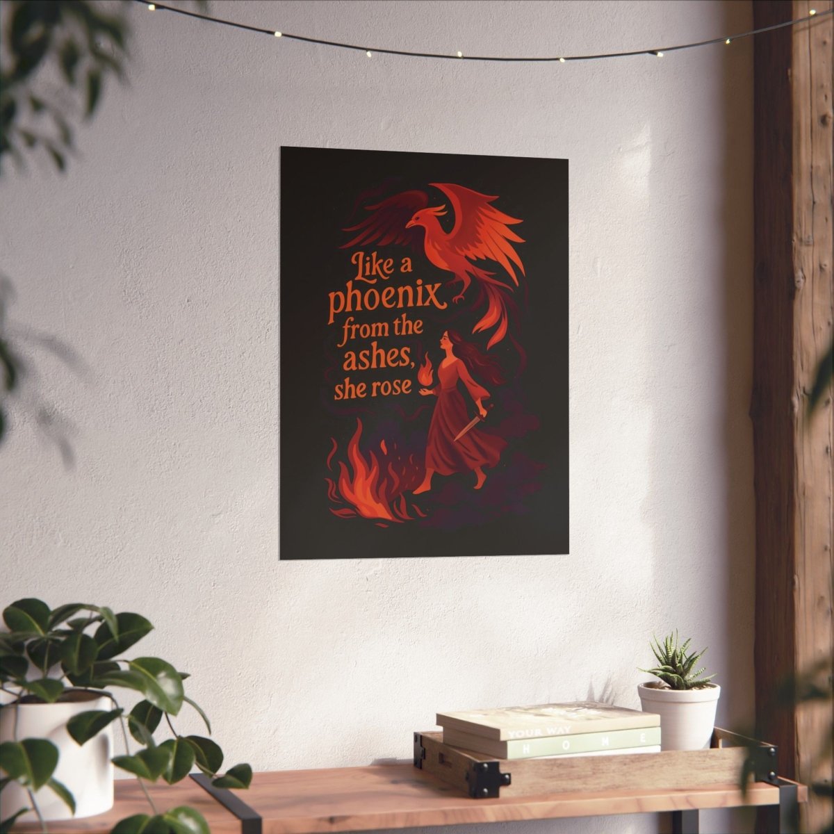 Like a Phoenix from the Ashes, She Rose Poster - Self - Care Shirts