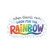 Look for the Rainbow mental health sticker - colorful rainbow hand-drawn design - Self-Care Shirts