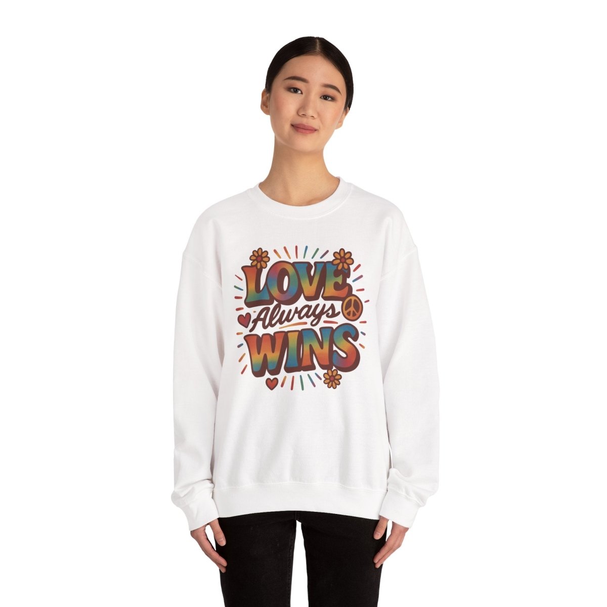 Love Always Wins | Mental Health Sweatshirt - Self - Care Shirts