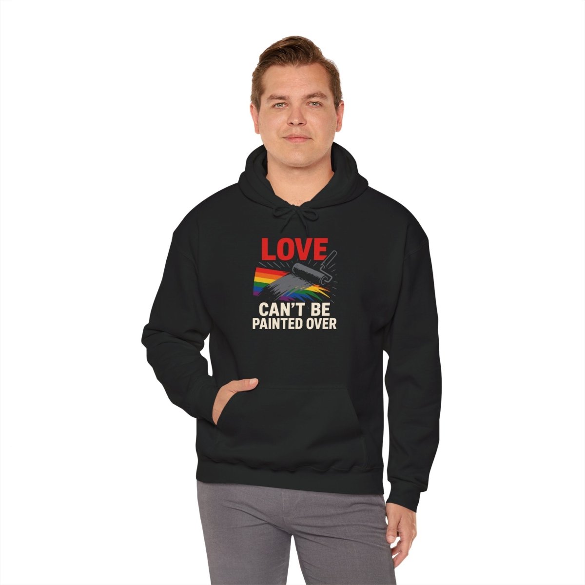 Love Can't Be Painted Over Hoodie - Self - Care Shirts