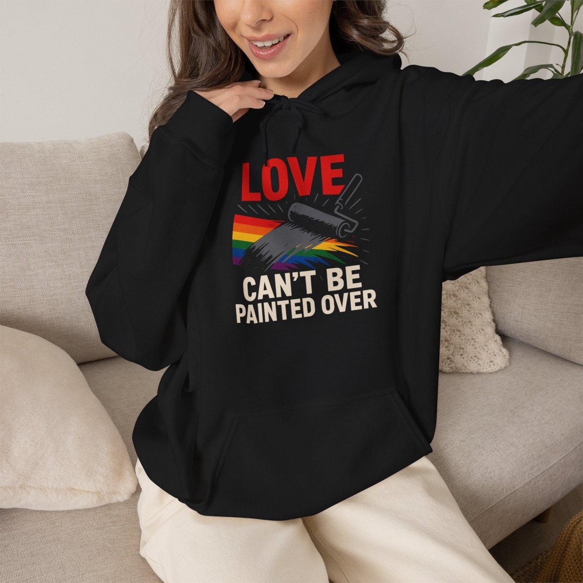 Love Can't Be Painted Over Hoodie - Self - Care Shirts