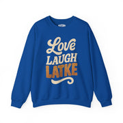 Love, Laugh, Latke | Mental Health Sweatshirt - Self - Care Shirts