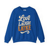 Love, Laugh, Latke | Mental Health Sweatshirt - Self - Care Shirts