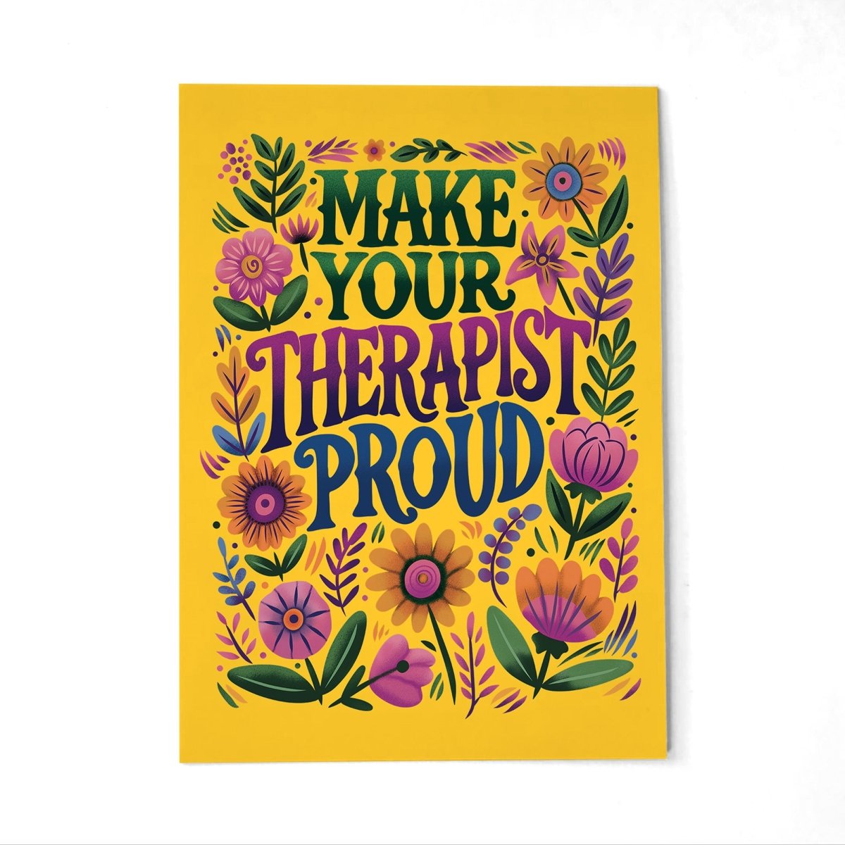 Make Your Therapist Proud Postcard - Self-Care Shirts