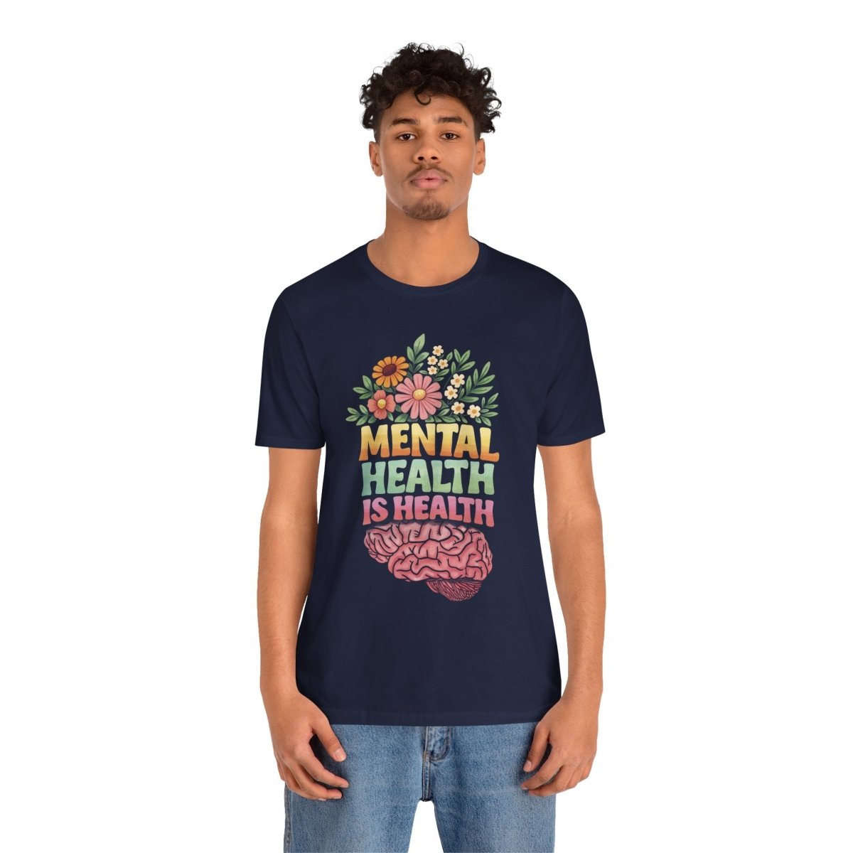 Mental Health Is Health Shirt - Self - Care Shirts