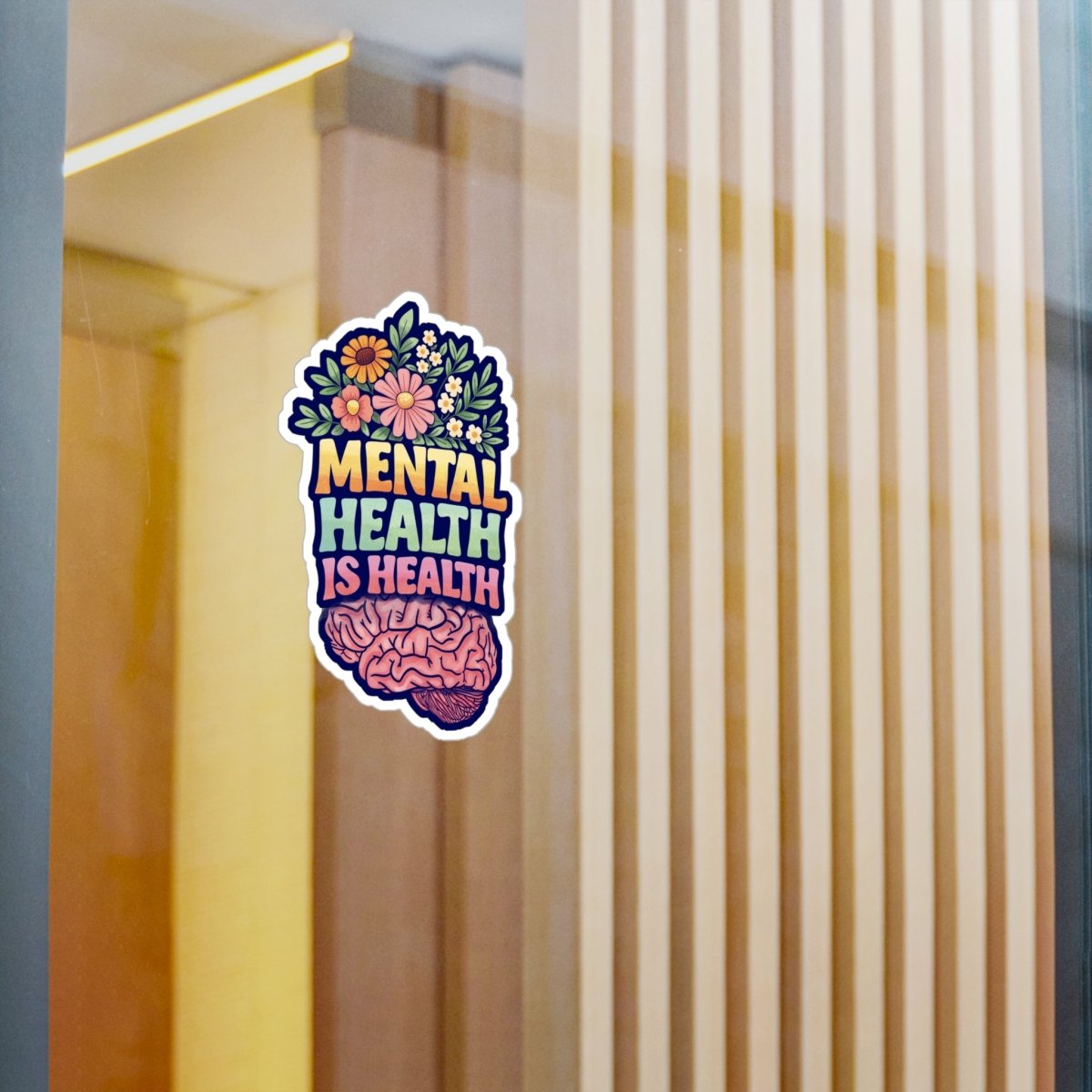 Mental Health Is Health Sticker - Self - Care Shirts