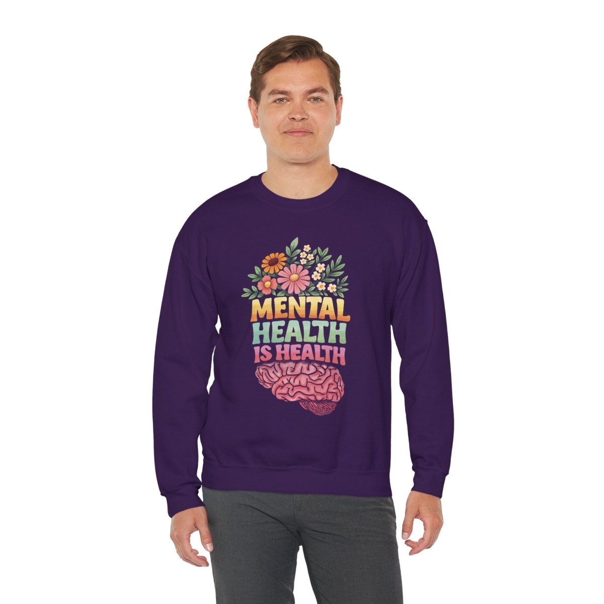 Mental Health Is Health Sweatshirt - Self - Care Shirts