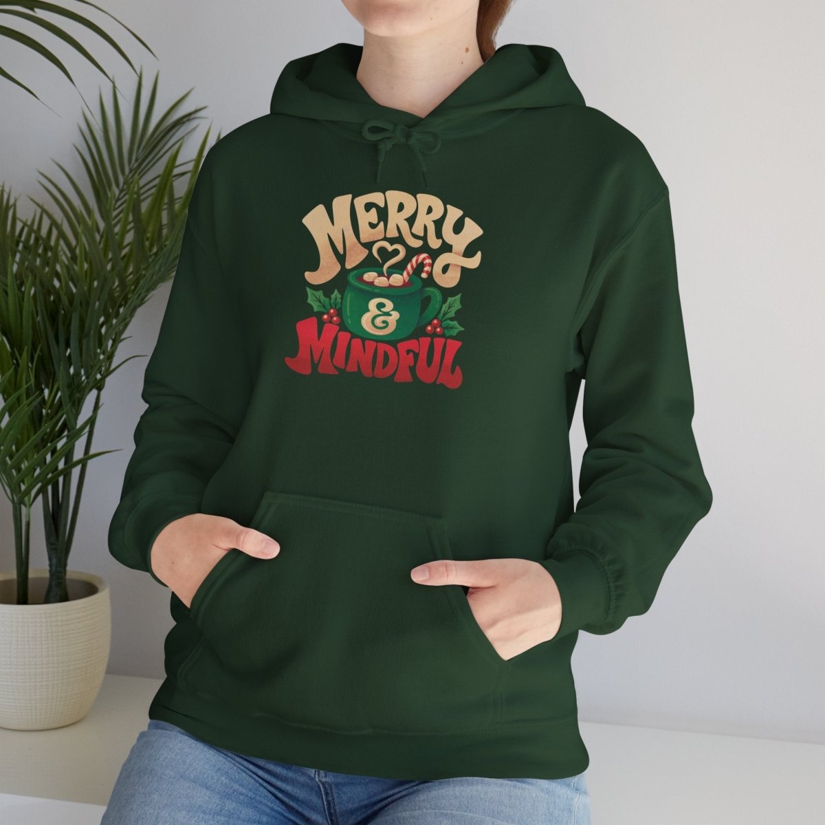 Merry & Mindful Hoodie - Self-Care Shirts