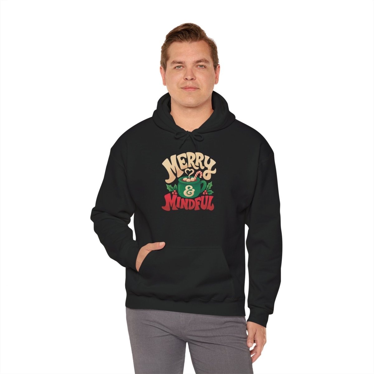 Merry & Mindful Hoodie - Self-Care Shirts