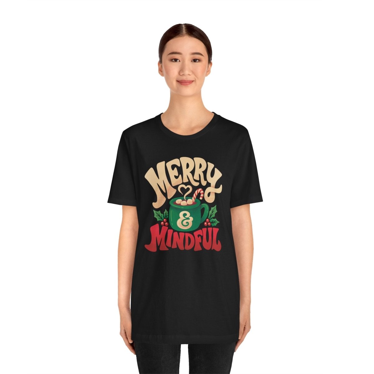 Merry & Mindful Shirt - Self-Care Shirts