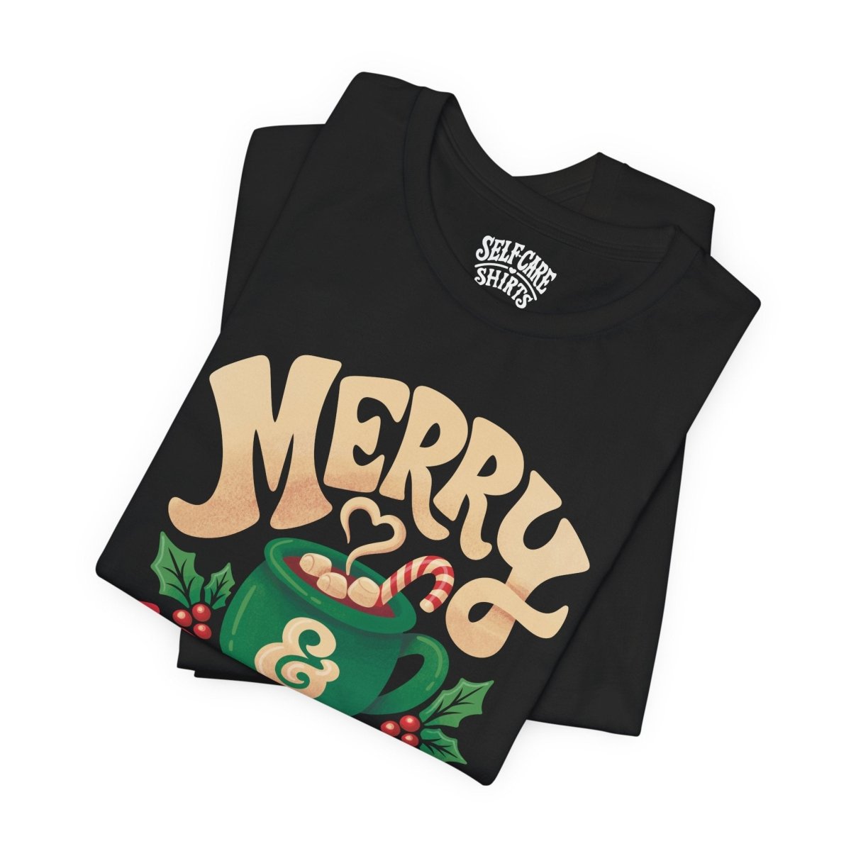 Merry & Mindful Shirt - Self-Care Shirts
