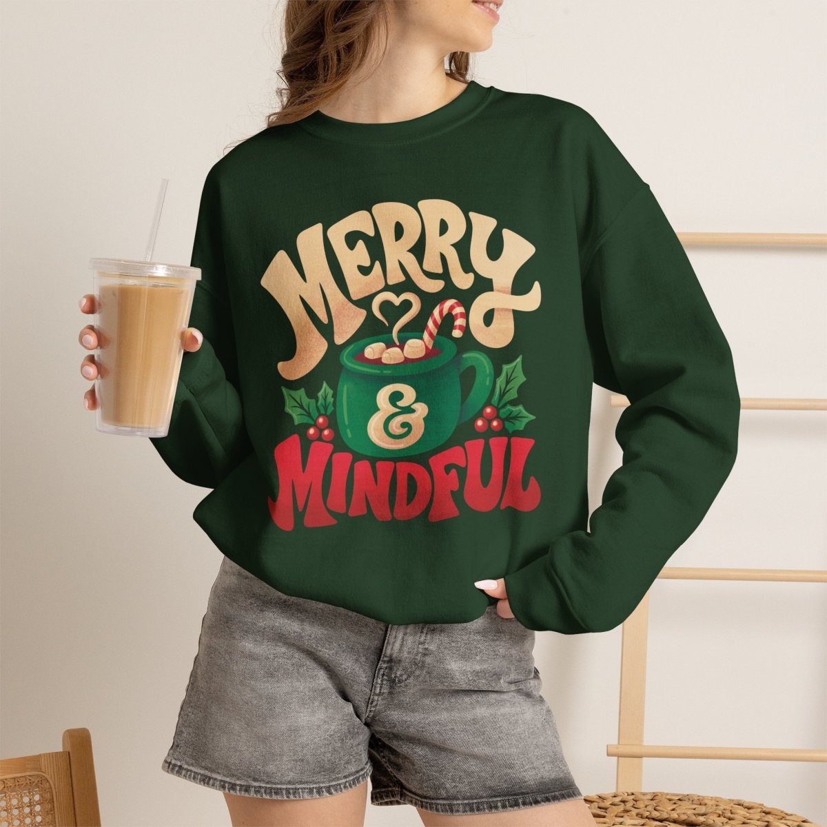 Merry & Mindful Sweatshirt - Self-Care Shirts