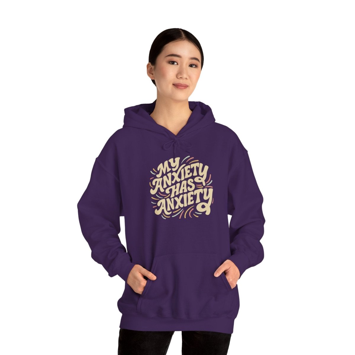 My Anxiety Has Anxiety Hoodie - Self - Care Shirts