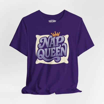 Nap Queen | Mental Health Shirt - Self - Care Shirts