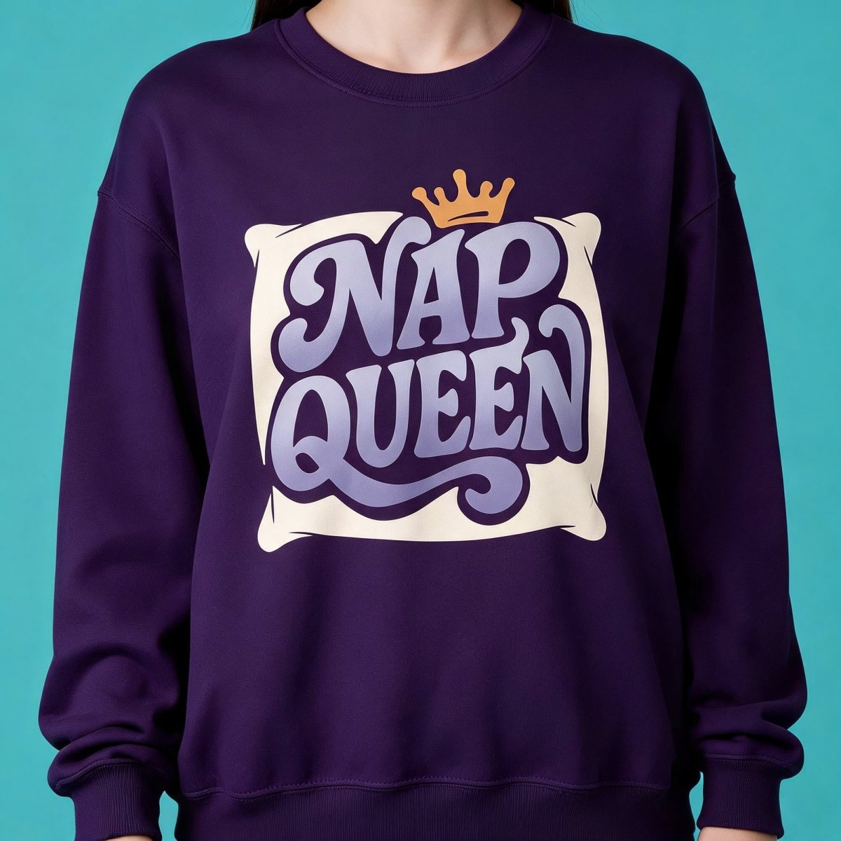 Nap Queen Sweatshirt - Self-Care Shirts