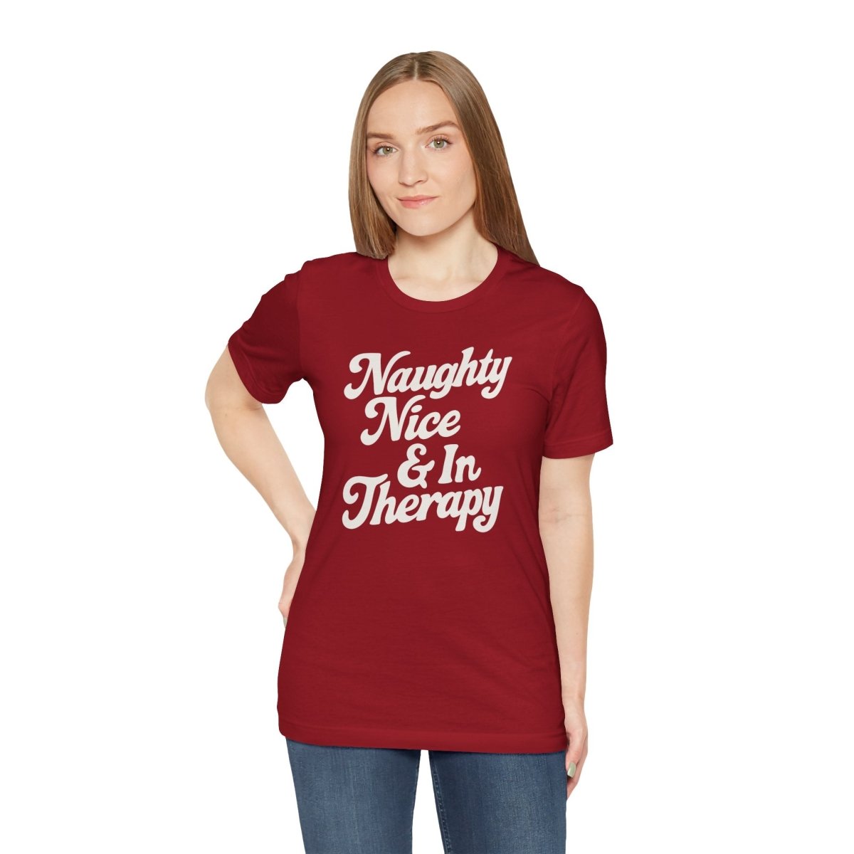Naughty, Nice & In Therapy Shirt - Self - Care Shirts
