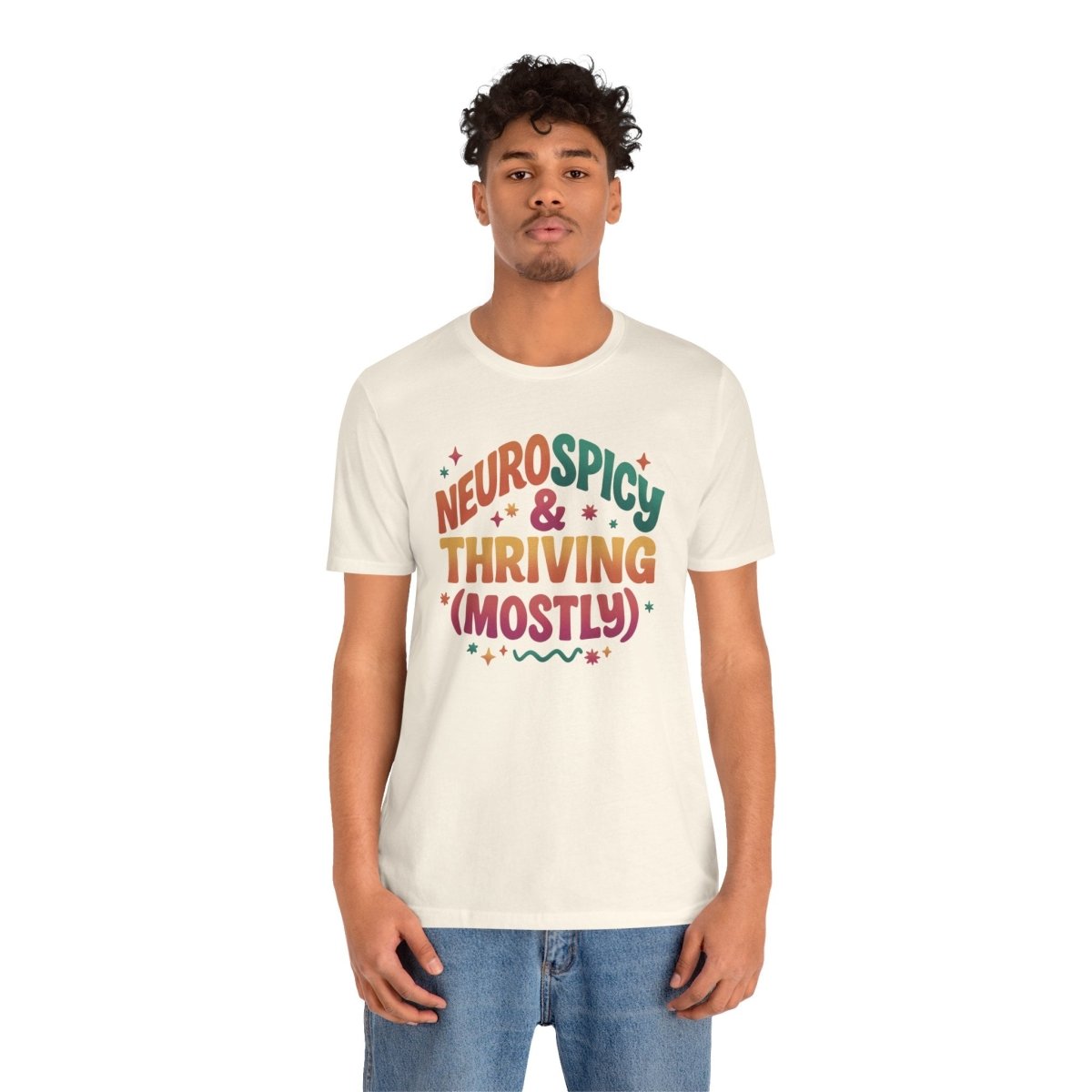 Neurospicy & Thriving | Mental Health Shirt - Self - Care Shirts