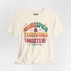 Neurospicy & Thriving | Mental Health Shirt - Self - Care Shirts