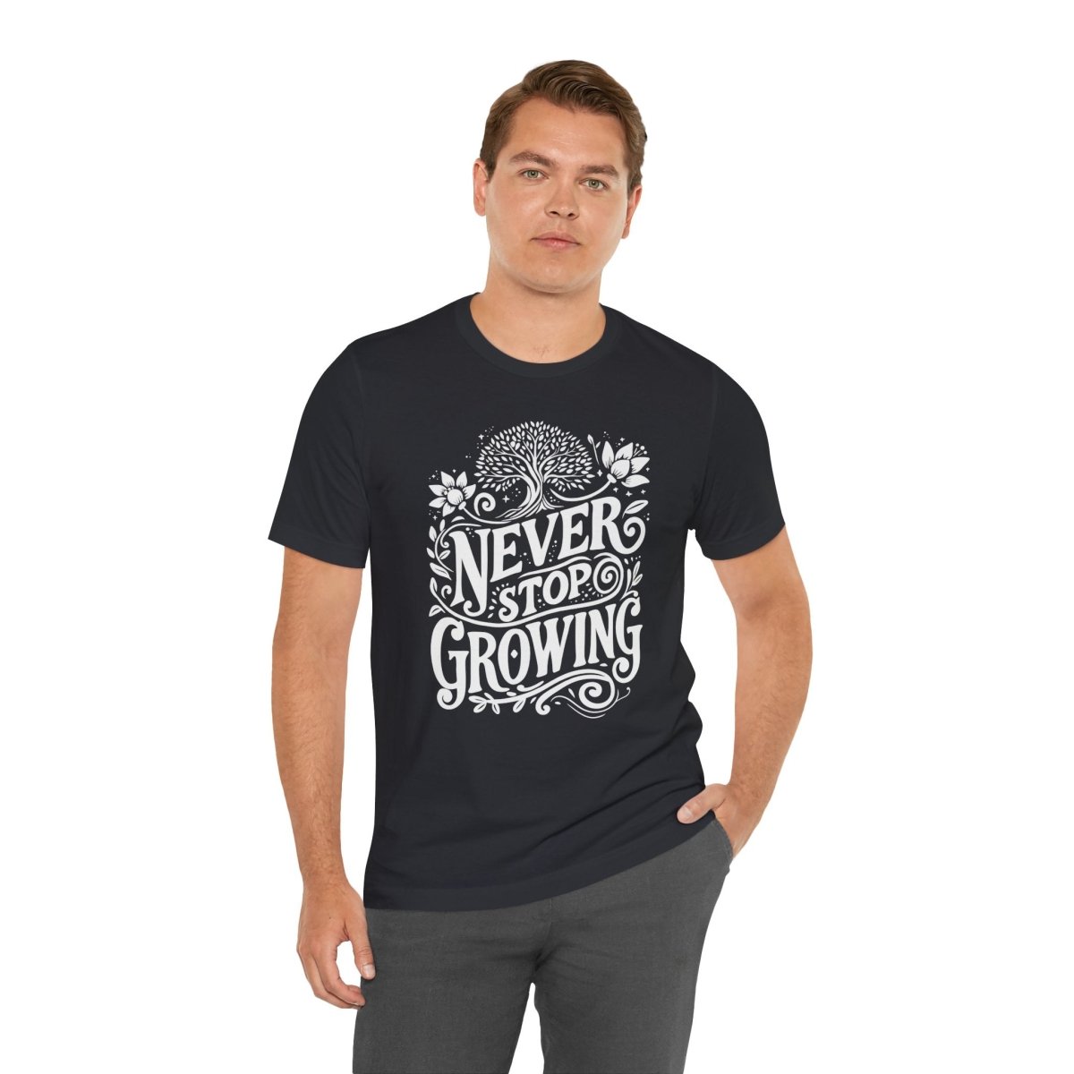 Never Stop Growing Black | Mental Health Shirt - Self - Care Shirts