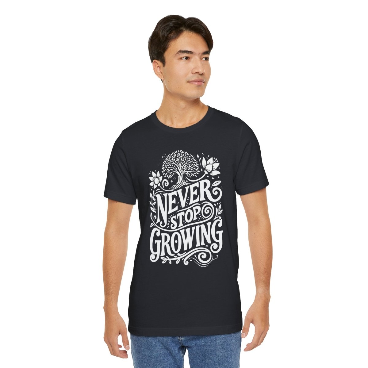 Never Stop Growing Black | Mental Health Shirt - Self - Care Shirts