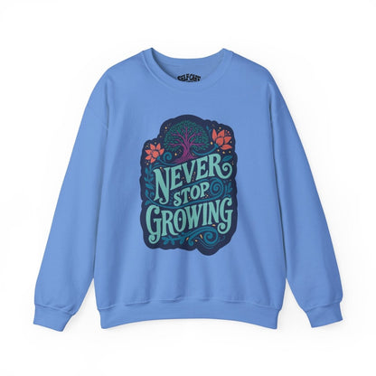 Never Stop Growing Blue Sweatshirt - Self - Care Shirts